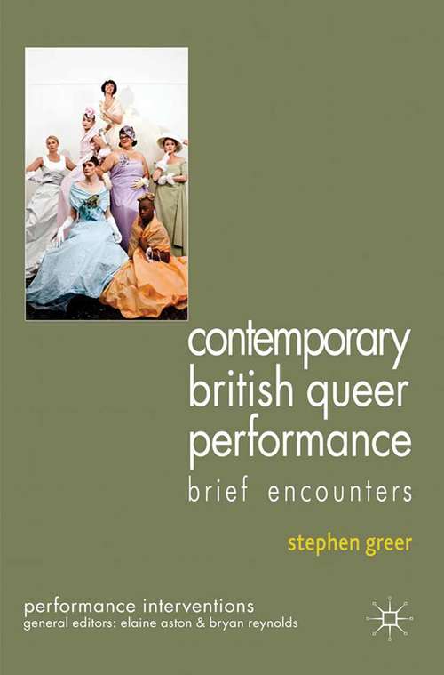 Book cover of Contemporary British Queer Performance (2012) (Performance Interventions)