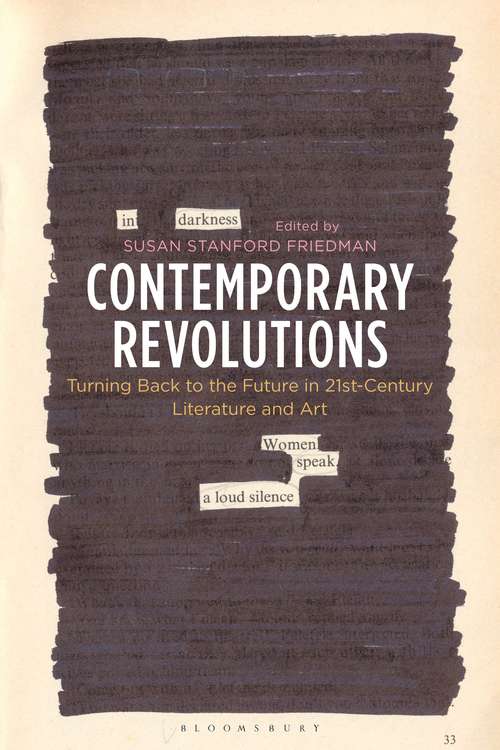 Book cover of Contemporary Revolutions: Turning Back to the Future in 21st-Century Literature and Art