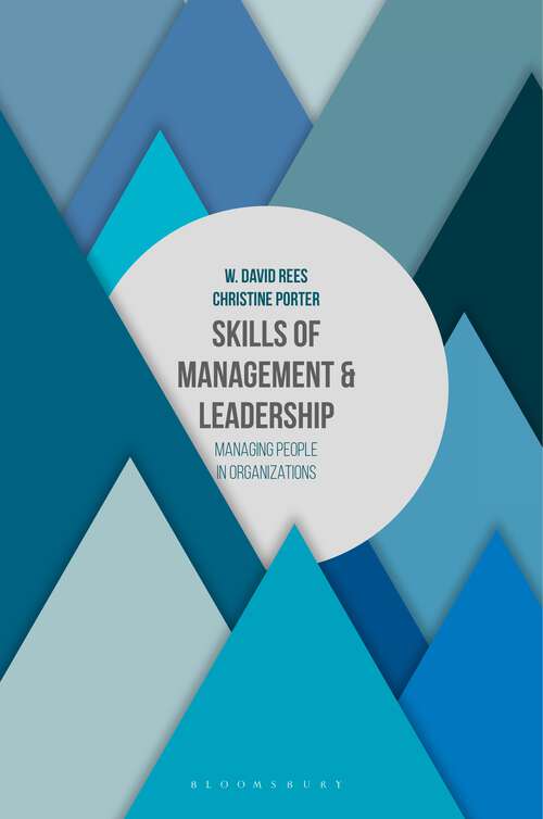 Book cover of Skills of Management and Leadership: Managing People in Organisations (2015)