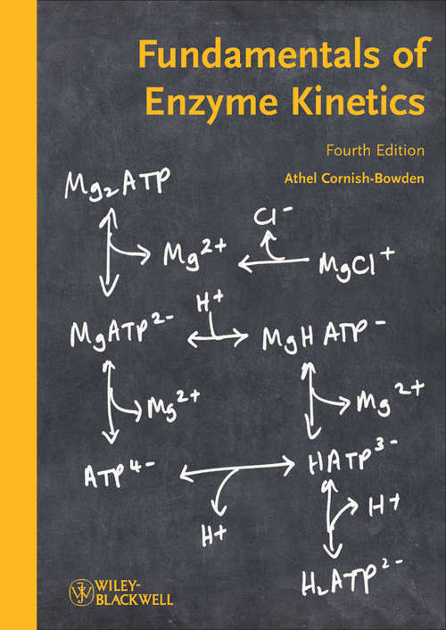 Book cover of Fundamentals of Enzyme Kinetics (4)