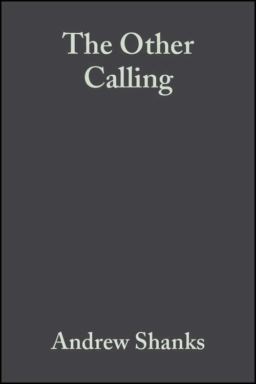 Book cover of The Other Calling: Theology, Intellectual Vocation and Truth (Illuminations: Theory & Religion)