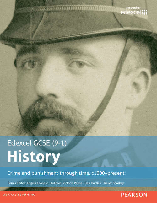 Book cover of Edexcel Gcse (9-1) History Crime And Punishment Through Time, C1000-present Student Book (PDF)