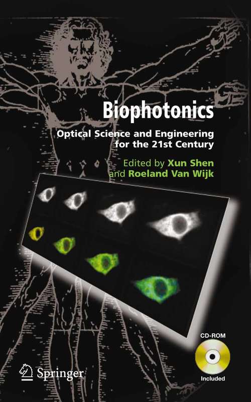 Book cover of Biophotonics: Optical Science and Engineering for the 21st Century (2005)