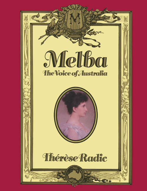 Book cover of Melba: The Voice of Australia (1st ed. 1986)