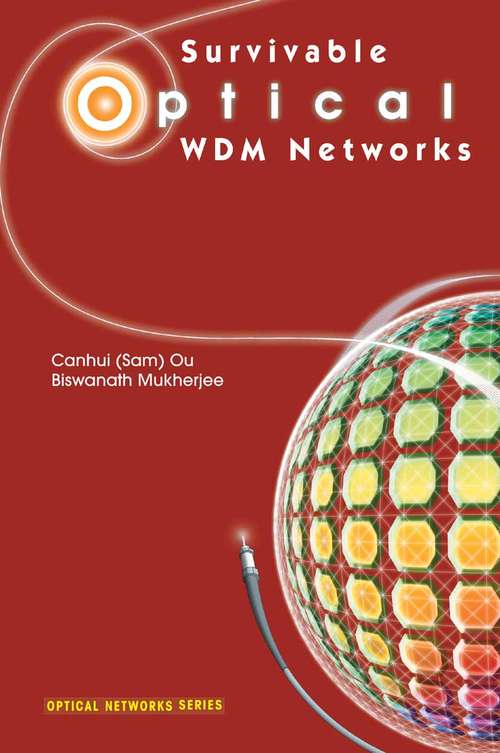 Book cover of Survivable Optical WDM Networks (2005) (Optical Networks)