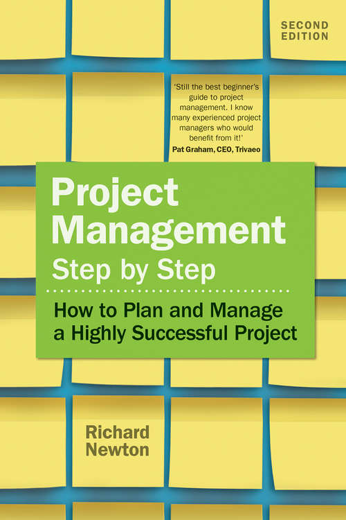 Book cover of Project Management: How To Plan And Manage A Highly Successful Project (3)