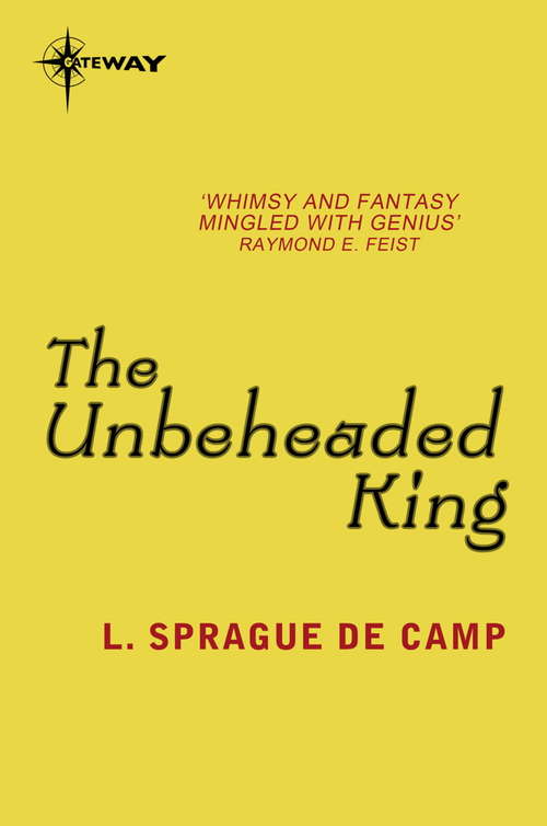 Book cover of The Unbeheaded King