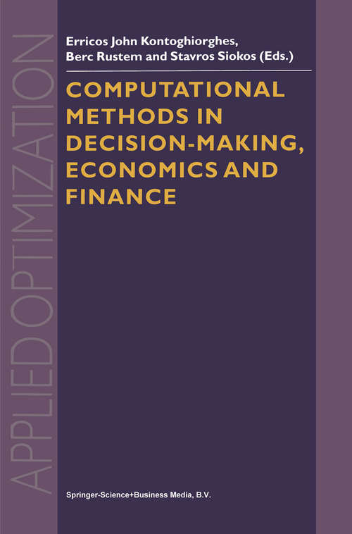 Book cover of Computational Methods in Decision-Making, Economics and Finance (2002) (Applied Optimization #74)