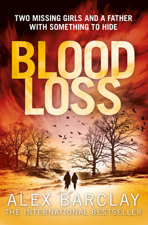 Book cover of Blood Loss: Blood Runs Cold, Time Of Death, Blood Loss, Harm's Reach (ePub edition)