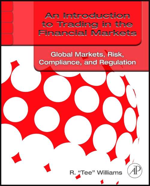 Book cover of An Introduction to Trading in the Financial Markets: Market Basics