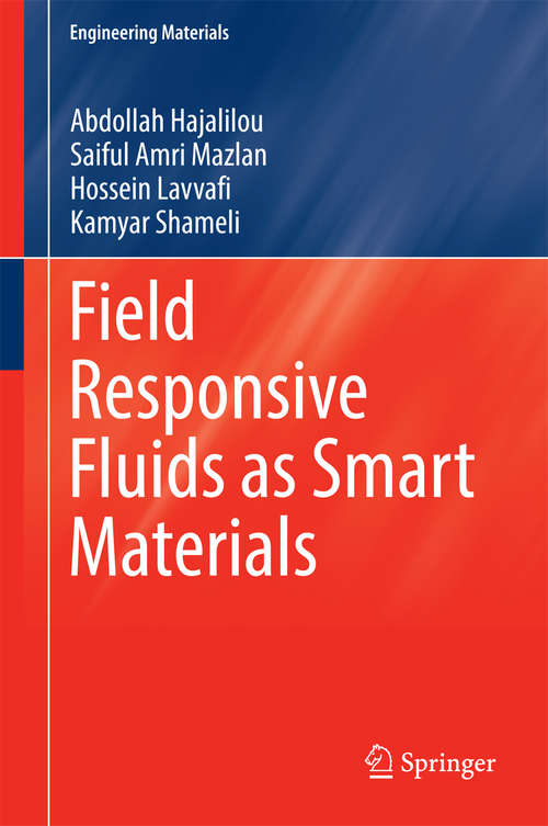 Book cover of Field Responsive Fluids as Smart Materials (1st ed. 2016) (Engineering Materials)