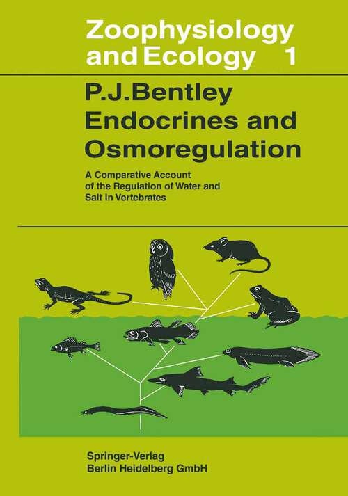 Book cover of Endocrines and Osmoregulation: A Comparative Account of the Regulation of Water and Salt in Vertebrates (1970) (Zoophysiology #39)