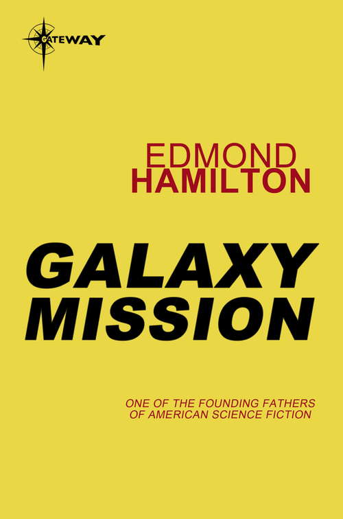 Book cover of Galaxy Mission (Captain Future #3)