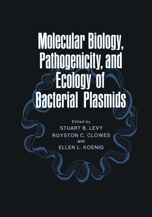 Book cover of Molecular Biology, Pathogenicity, and Ecology of Bacterial Plasmids (1981)