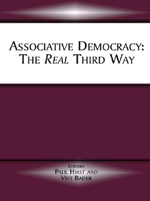 Book cover of Associative Democracy: The Real Third Way