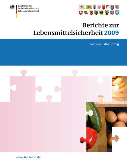 Book cover of Berichte zur Lebensmittelsicherheit 2009: Zoonosen-Monitoring (2010) (BVL-Reporte #6.2)