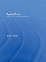 Book cover of Testing Times: The Uses and Abuses of Assessment (PDF)