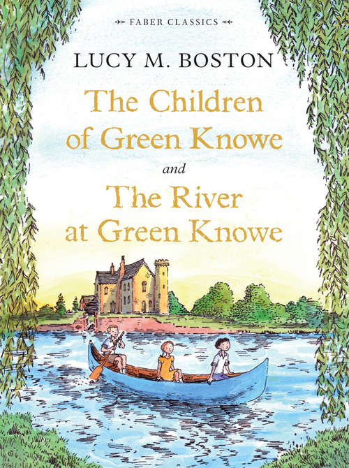 Book cover of The Children of Green Knowe Collection (Main)