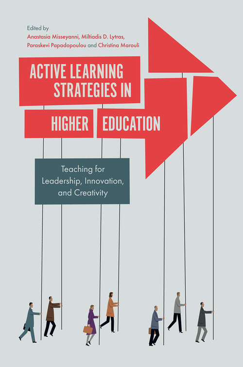 Book cover of Active Learning Strategies in Higher Education: Teaching for Leadership, Innovation, and Creativity (PDF)