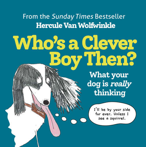 Book cover of Who’s a Clever Boy, Then? (ePub edition)