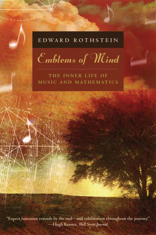 Book cover of Emblems of Mind: The Inner Life of Music and Mathematics