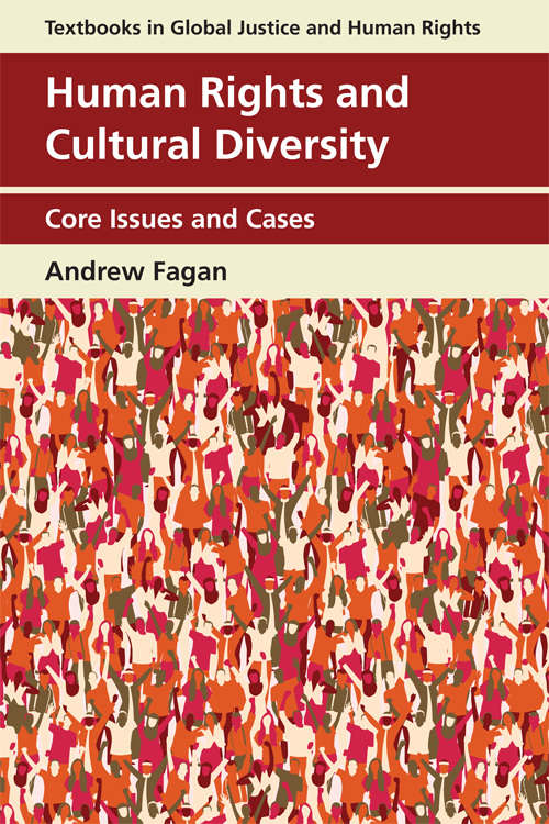 Book cover of Human Rights and Cultural Diversity: Core Issues and Cases (Textbooks in Global Justice and Human Rights)