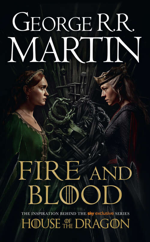 Book cover of Fire and Blood: 300 Years Before A Game Of Thrones (a Targaryen History) (ePub edition) (A Song of Ice and Fire #3)