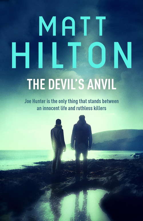 Book cover of The Devil's Anvil (Joe Hunter #10)