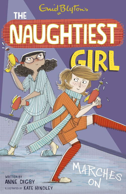 Book cover of The Naughtiest Girl: Book 10 (The Naughtiest Girl #10)