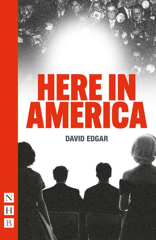 Book cover of Here in America (Nhb Modern Plays Ser.)