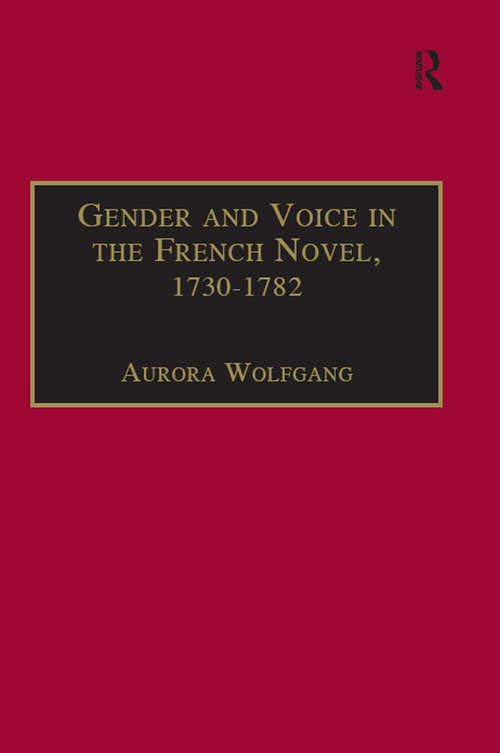 Book cover of Gender and Voice in the French Novel, 1730–1782