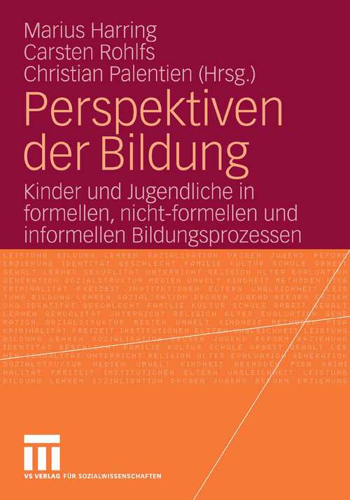 Book cover of Perspektiven der Bildung: Kinder und Jugendliche in formellen, nicht-formellen und informellen Bildungsprozessen (2007)