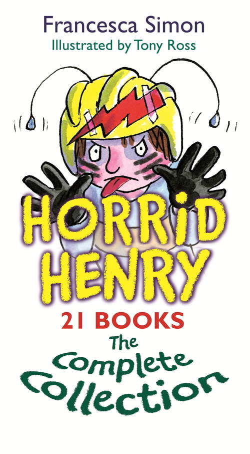 Book cover of Horrid Henry Complete Collection (Horrid Henry #1)