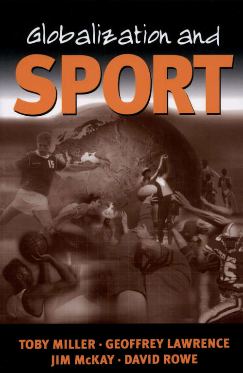 Book cover of Globalization and Sport: Playing the World (PDF)