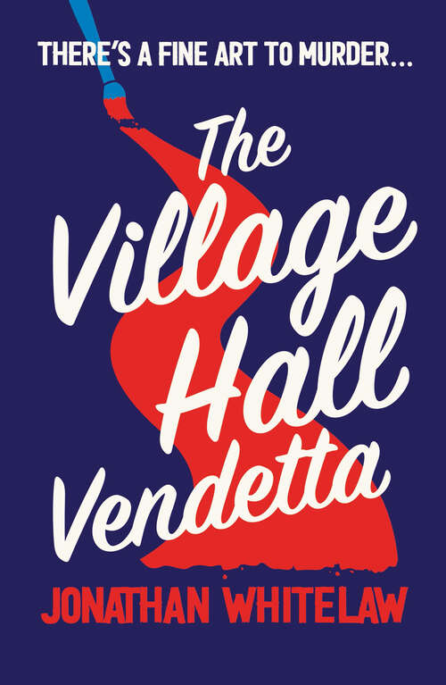 Book cover of The Village Hall Vendetta (ePub edition)