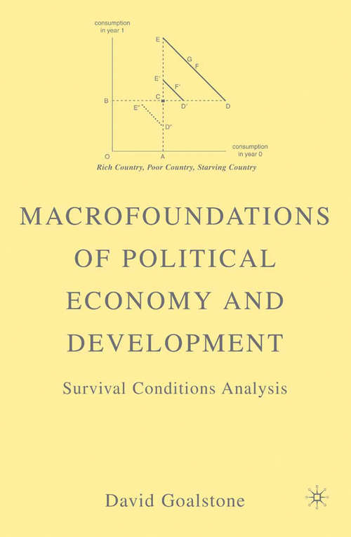 Book cover of Macrofoundations of Political Economy and Development: Survival Conditions Analysis (2007)