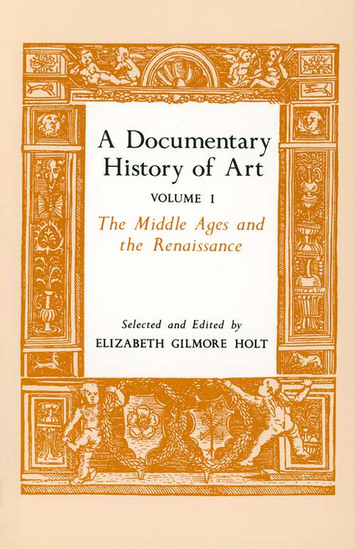 Book cover of A Documentary History of Art, Volume 1: The Middle Ages and the Renaissance