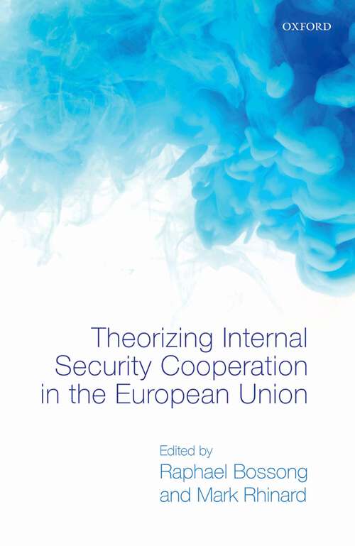 Book cover of Theorizing Internal Security in the European Union