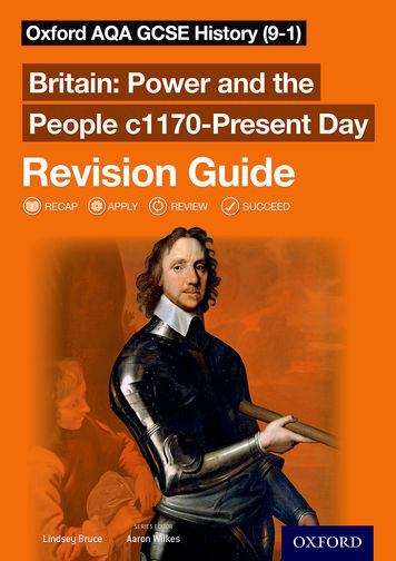 Book cover of Oxford Aqa Gcse History (9-1): Power And The People C1170-present Day Revision Guide