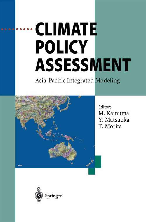 Book cover of Climate Policy Assessment: Asia-Pacific Integrated Modeling (2003)