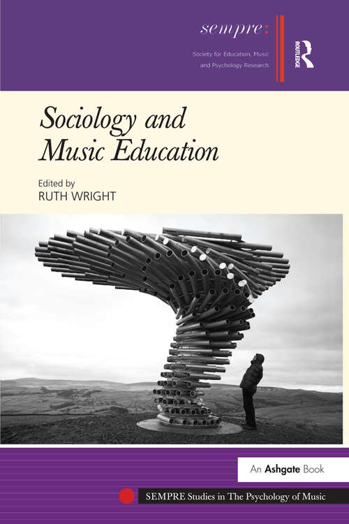 Book cover of Sociology and Music Education