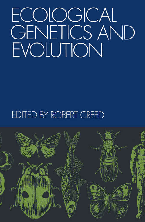 Book cover of Ecological Genetics and Evolution (1971)