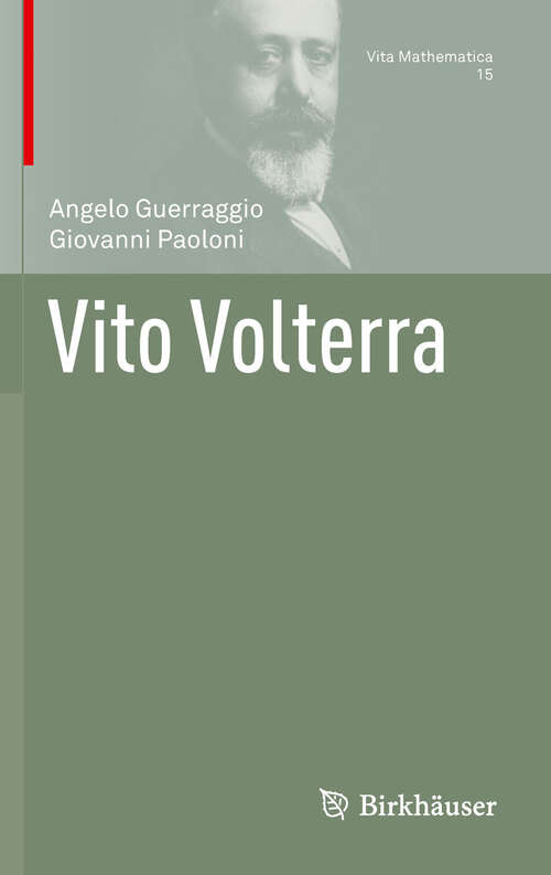 Book cover of Vito Volterra (2011) (Vita Mathematica #15)