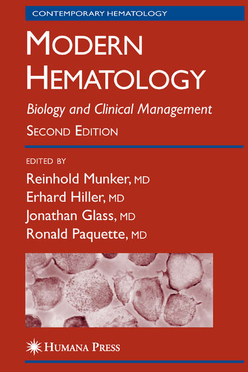 Book cover of Modern Hematology: Biology and Clinical Management (2nd ed. 2007) (Contemporary Hematology #864)