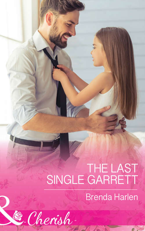 Book cover of The Last Single Garrett: Falling For The Rebel Princess / The Last Single Garrett (those Engaging Garretts!, Book 12) (ePub edition) (Those Engaging Garretts! #12)