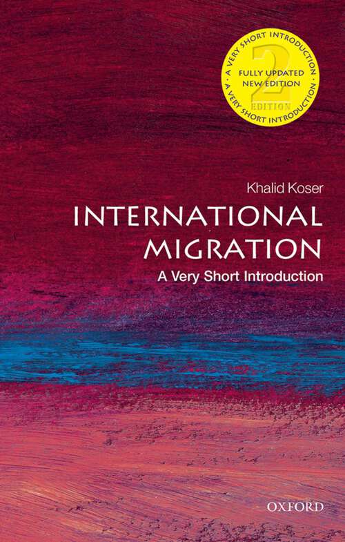 Book cover of International Migration: A Very Short Introduction (Very Short Introductions)