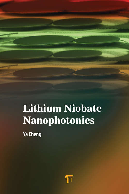 Book cover of Lithium Niobate Nanophotonics