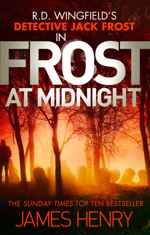 Book cover of Frost at Midnight: DI Jack Frost series 4 (DI Jack Frost Prequel #4)