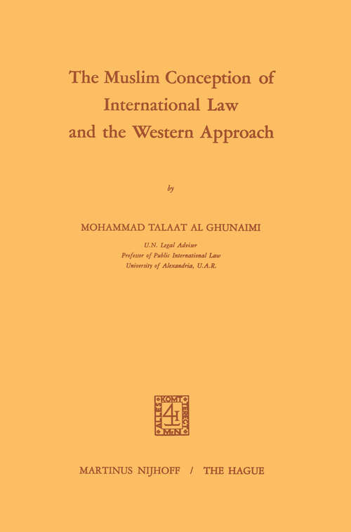 Book cover of The Muslim Conception of International Law and the Western Approach (1968)