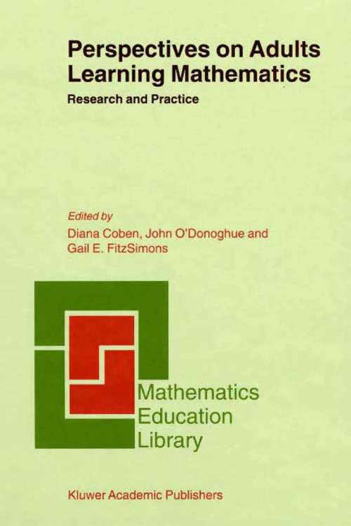 Book cover of Perspectives on Adults Learning Mathematics: Research and Practice (2002) (Mathematics Education Library #21)